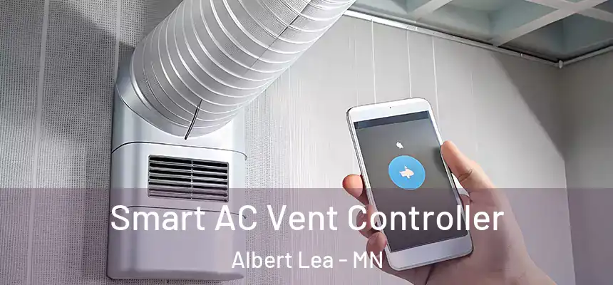  Smart AC Vent Controller Albert Lea - MN