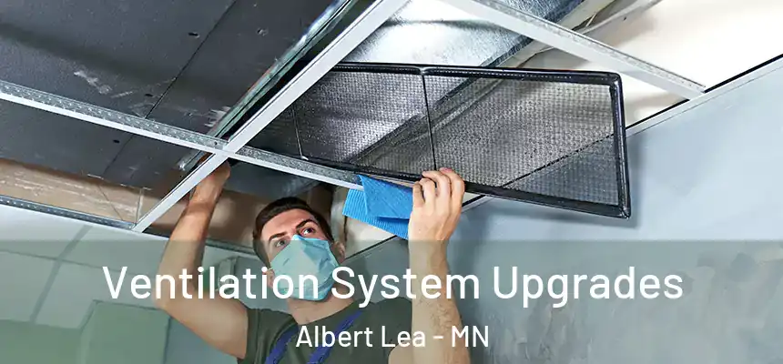  Ventilation System Upgrades Albert Lea - MN